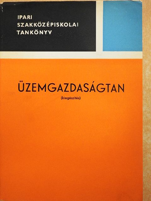Dr. Gacs István - Üzemgazdaságtan [antikvár]
