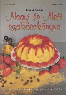 Kövesdi Natália - Nagyi és Nati szakácskönyve [antikvár]