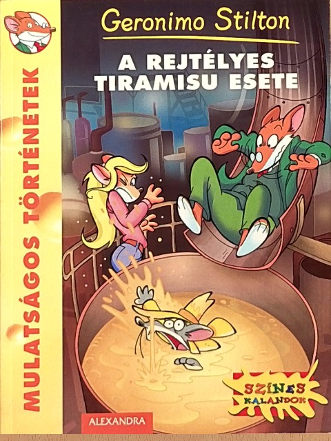 Geronimo Stilton - A rejtélyes tiramisu esete [antikvár]