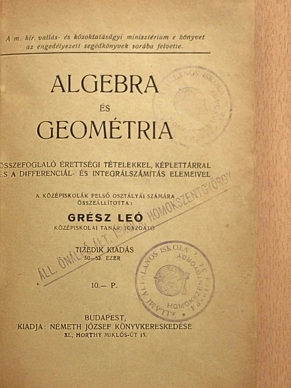 Grész Leó - Algebra és geométria [antikvár]