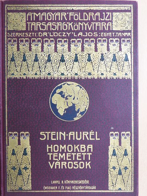 Stein Aurél - Homokba temetett városok [antikvár]