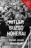 Daniel Jonah Goldhagen - Hitler buzgó hóhérai [antikvár]