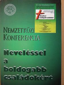 Bekkéné Simonfai Dorka - Neveléssel a boldogabb családokért [antikvár]