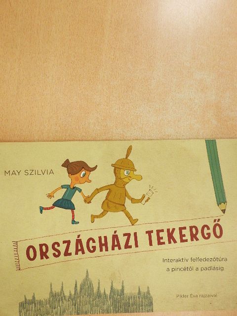 May Szilvia - Országházi tekergő [antikvár]
