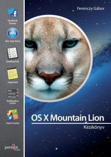 Ferenczy Gábor - OS X Mountain Lion - Kézikönyv - Kézikönyv [antikvár]