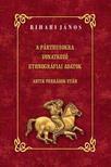 BIHARI JÁNOS - A PÁRTHUSOKRA VONATKOZÓ ETHNOGRÁFIAI ADATOK ANTIK FORRÁSOK UTÁN