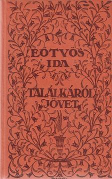Eötvös Ida - Találkáról jövet [antikvár]
