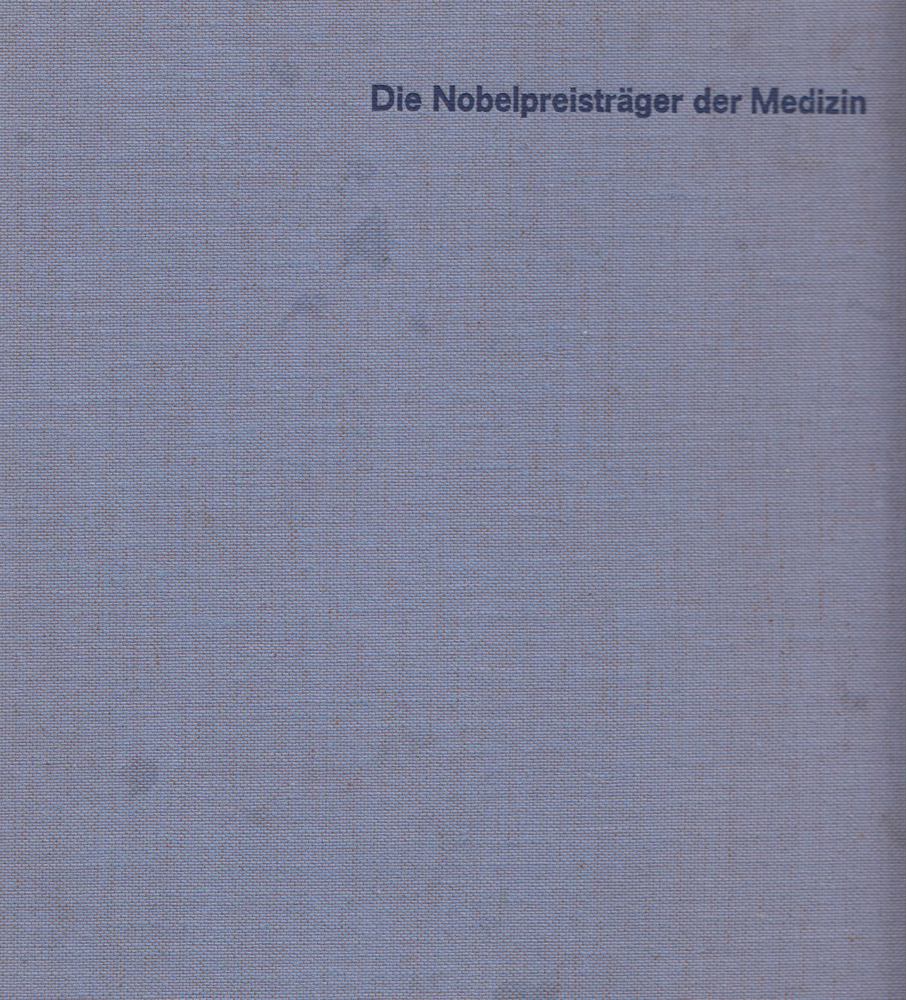 Robert Herrlinger - Die Nobelpreisträger der Medizin [antikvár]