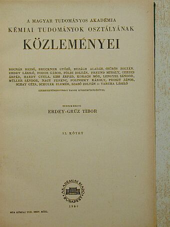 Freund Mihály - A Magyar Tudományos Akadémia Kémiai Tudományok Osztályának Közleményei [antikvár]