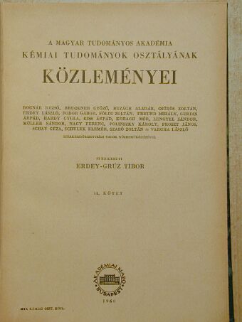 Bodor Géza - A Magyar Tudományos Akadémia Kémiai Tudományok Osztályának Közleményei [antikvár]