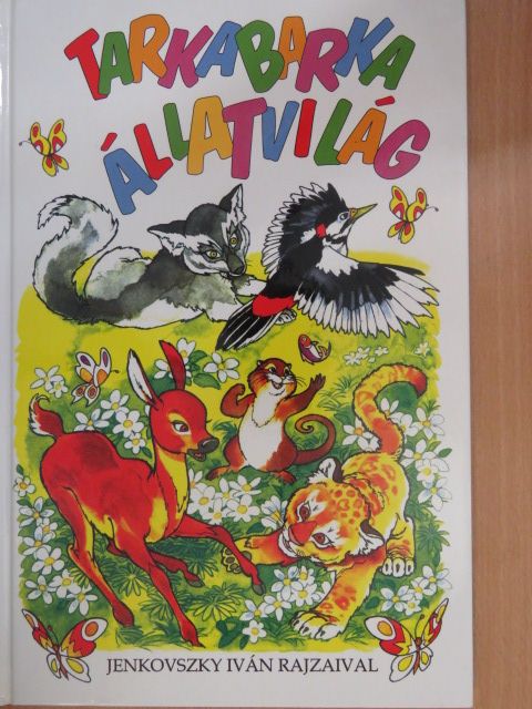 Tarkabarka állatvilág [antikvár]