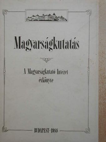 Balla Gyula - Magyarságkutatás 1988 [antikvár]