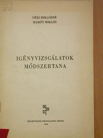Déri Miklósné - Igényvizsgálatok módszertana [antikvár]