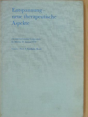 Dr. H. J. Bein - Entspannung - neue therapeutische Aspekte [antikvár]
