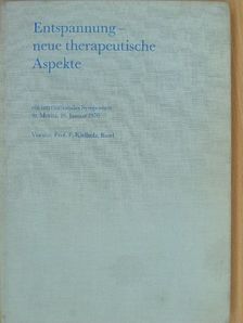 Dr. H. J. Bein - Entspannung - neue therapeutische Aspekte [antikvár]