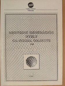 Endrődi Tamás - Negyedik generációs nyelv [antikvár]