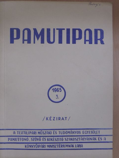Bangha Jenő - Pamutipar 1965/3. [antikvár]