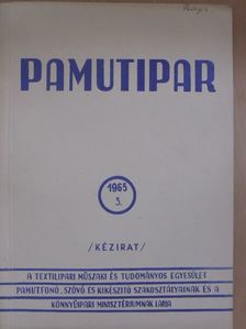 Bangha Jenő - Pamutipar 1965/3. [antikvár]