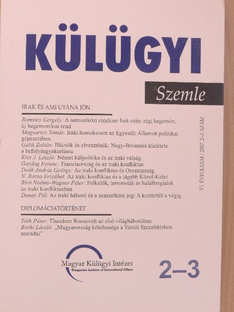 Bíró Noémi - Külügyi Szemle 2007/2-3. [antikvár]
