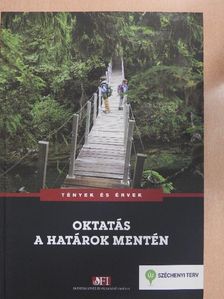 Andl Helga - Oktatás a határok mentén [antikvár]