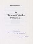 Quasar Berta - Az ​Elátkozott Vándor Útinaplója (dedikált) [antikvár]