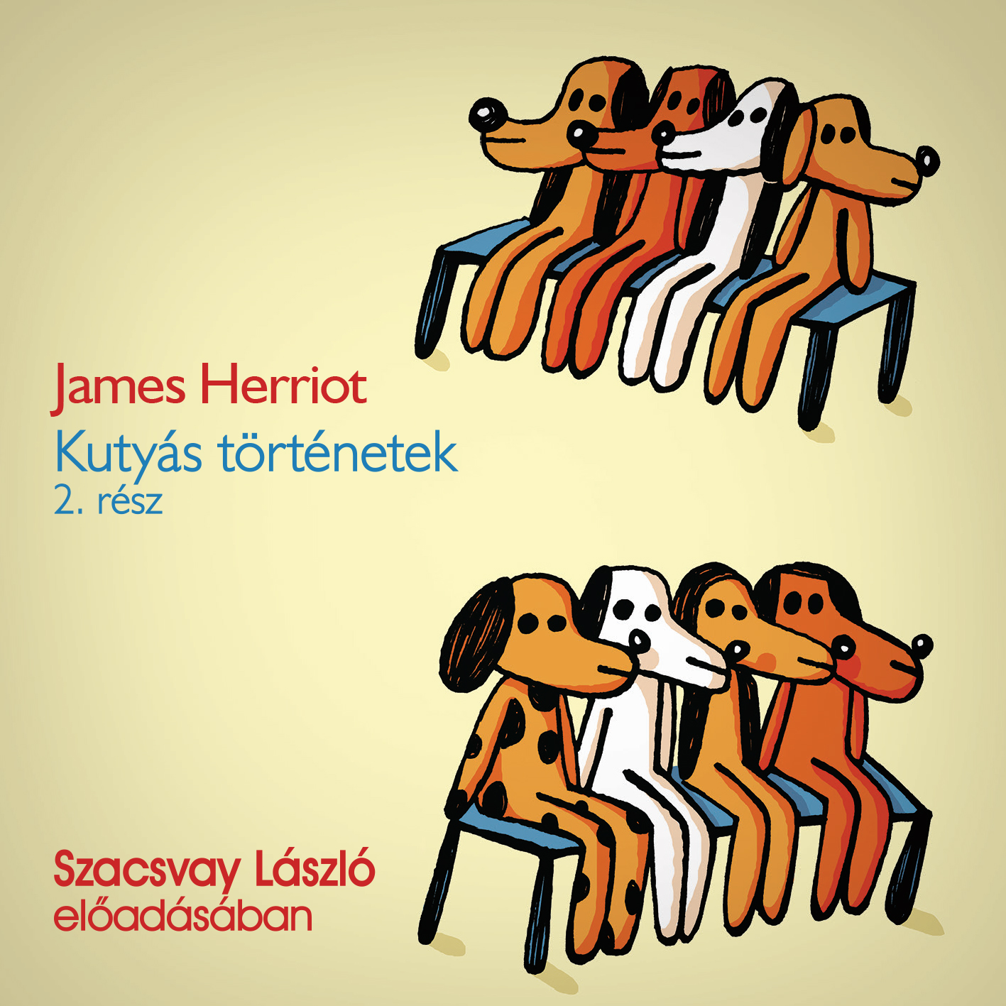 James Herriot - Kutyás történetek 2 [eHangoskönyv]