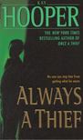 Kay Hooper - Always a Thief [antikvár]