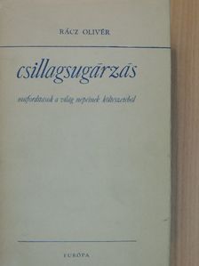 Ahmatova - Csillagsugárzás [antikvár]