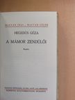 Hegedüs Géza - A mámor zendülői [antikvár]