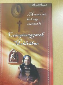 Posch Dániel - Csángómagyarok Moldvában (dedikált példány) [antikvár]