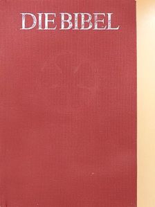 Die Bibel [antikvár]