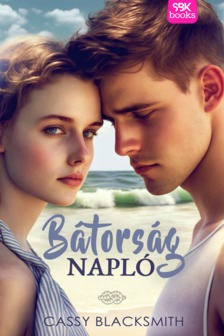 Blacksmith Cassy - Bátorságnapló [eKönyv: epub, mobi]