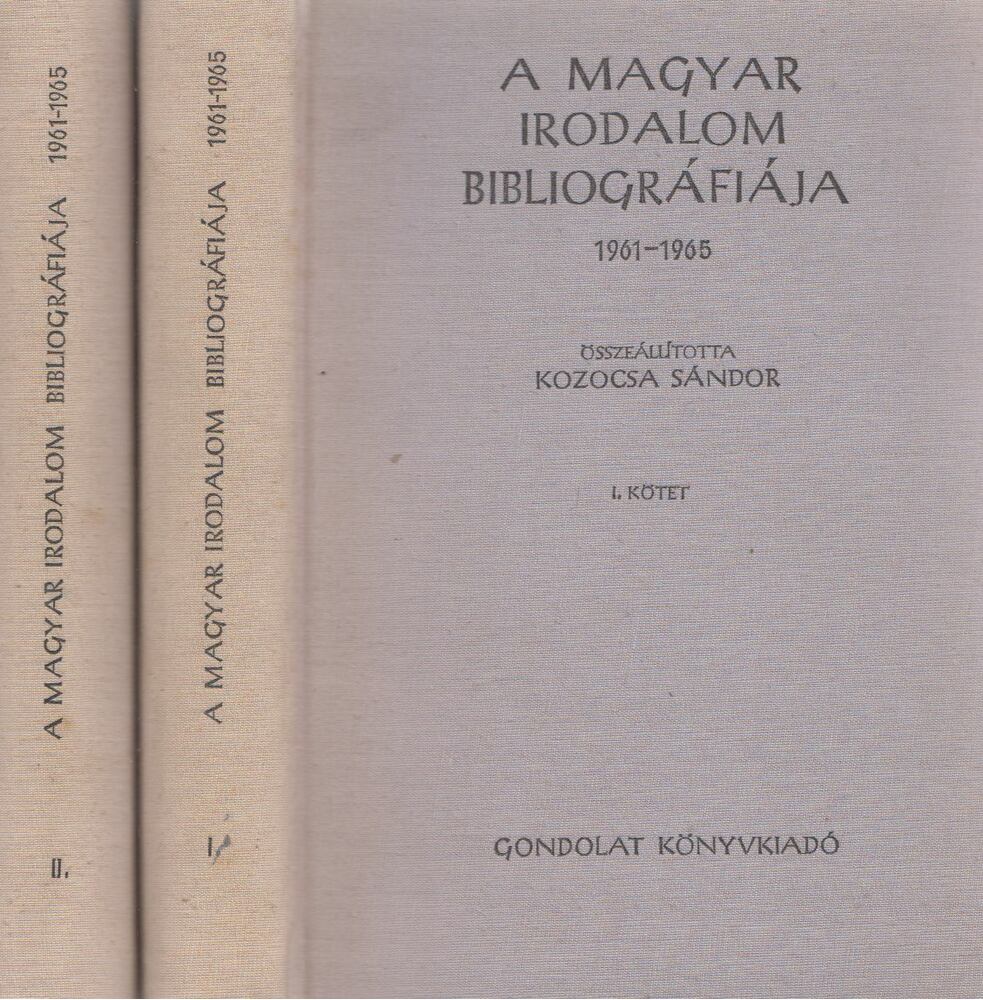 Kozocsa Sándor - A Magyar irodalom bibliográfiája 1961-1965 I-II. kötet [antikvár]
