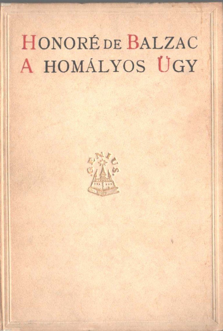 Honoré de Balzac - A homályos ügy - Epizód a rémuralom idejéből [antikvár]