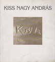 Baranyi Judit (szerk.) - Kiss Nagy András [antikvár]