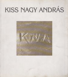 Baranyi Judit (szerk.) - Kiss Nagy András [antikvár]