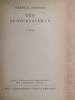 Warwick Deeping - Der Schicksalshof [antikvár]