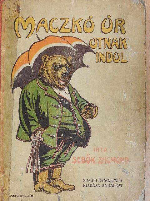 Sebők Zsigmond - Maczkó úr útnak indul (rossz állapotú) [antikvár]
