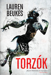 Lauren Beukes - Torzók [eKönyv: epub, mobi]