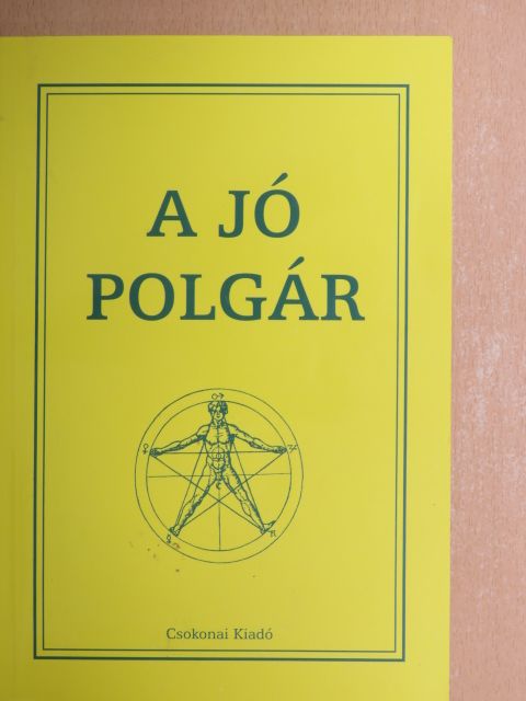 Csepeli György - A jó polgár [antikvár]