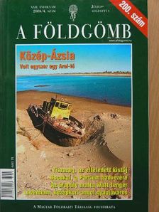 Andacs Noémi - A Földgömb 2004. július-augusztus [antikvár]
