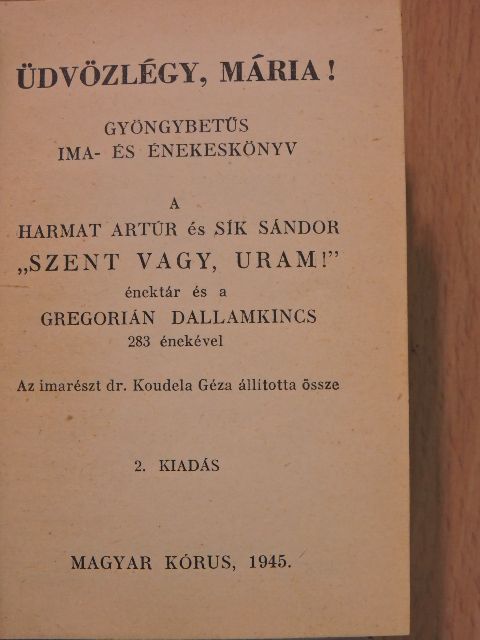 Harmat Artúr - Üdvözlégy, Mária! [antikvár]