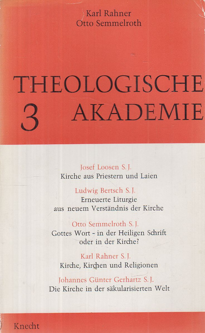 Rahner, Karl, Semmelroth, Otto - Theologische Akademie 3. [antikvár]