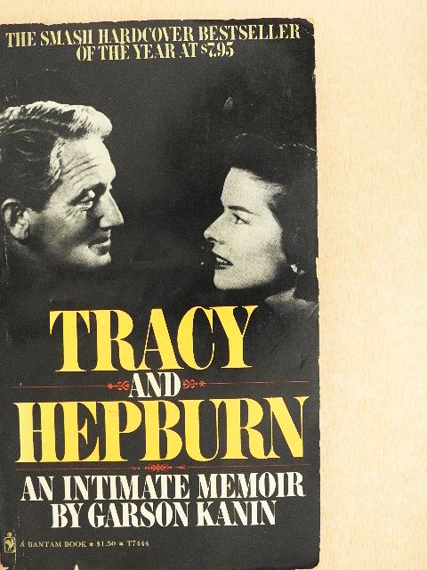 Garson Kanin - Tracy and Hepburn [antikvár]