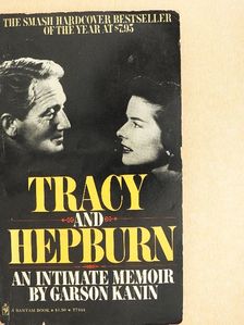 Garson Kanin - Tracy and Hepburn [antikvár]