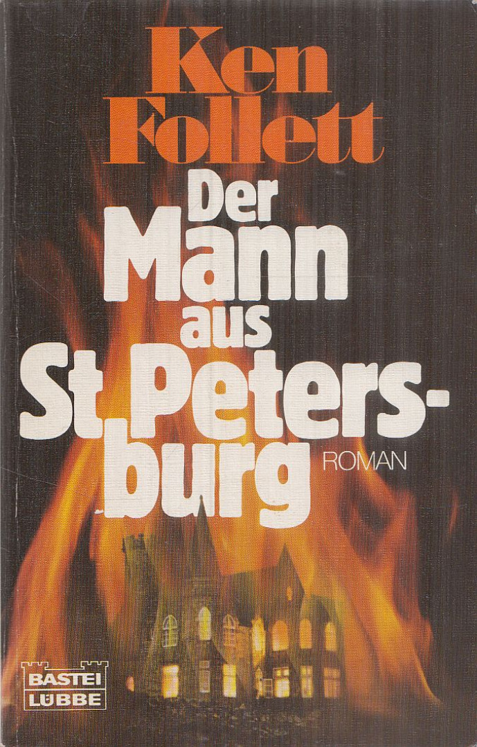 Ken Follett - Der Mann aus St. Petersburg [antikvár]