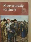 Diószegi István - Magyarország története IV. [antikvár]