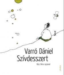 Varró Dániel - Szívdesszert [eKönyv: epub, mobi]