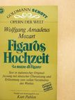 Wolfgang Amadeus Mozart - Figaros Hochzeit [antikvár]