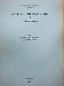 Helgertné Dr. Szabó Ilona - Vállalkozói számvitel V. [antikvár]